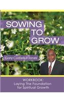 Sowing to Grow Workbook