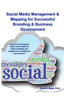Social Media Management & Mapping for Successful Branding & Business Development