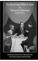The Mysterious Affair at Styles & the Secret Adversary