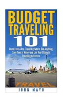 Budget Traveling 101