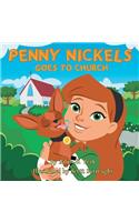 Penny Nickels Goes to Church