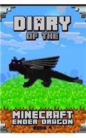 Diary of the Minecraft Ender Dragon Book 4