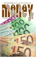 moneyguide: Das V.I.S.A.-Prinzip für einen harmonischen Umgang mit Geld(German)