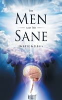 Men and the Sane