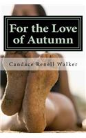 For the Love of Autumn