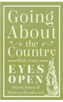 Going About The Country - With Your Eyes Open