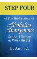 Step 4 of the Twelve Steps of Alcoholics Anonymous