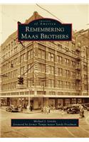 Remembering Maas Brothers