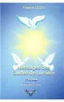 Messages des guides de lumiere
