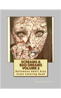 Screams & Bad Dreams Volume 2