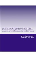 Signal Processing with MATLAB