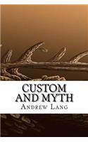 Custom and Myth