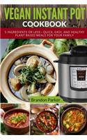 Vegan Instant Pot Cookbook