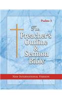 Preacher's Outline & Sermon Bible: Psalms 107 - 150: New International Version
