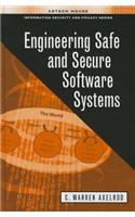 Engineering Safe and Secure Software Systems