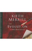 Evolution of Thomas Hall