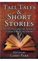 Tall Tales and Short Stories