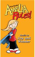 Amelia in Joy and Wonder: (Amelia Rules!)