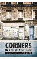 Corners in the City of God