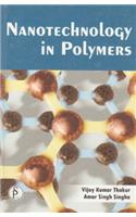 Nanotechnology in Polymers
