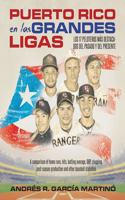 Puerto Rico En Las Grandes Ligas