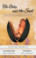 Baby and the Seed