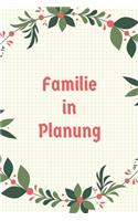 Familie in Planung