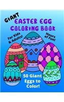 Giant Easter Egg Coloring Book For Kids & Adults