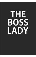The Boss Lady