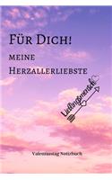 Für Dich! Meine Herzallerliebste Lieblingsmensch: A5 Notizbuch KARIERT LIEBLINGSMENSCH - GESCHENKE - PÄRCHEN - FREUNDIN - FREUNDSCHAFT - FREUNDINNENBUCH - VALENTINSTAG - GESCHENKIDEE - PÄRCHENBUCH