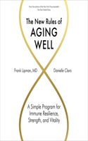 New Rules of Aging Well