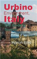 Urbino Environment, Italy