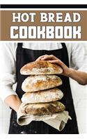 hot bread cookbook: wonderful blank lined cookbook For hot bread COOKERS it will be the Gift Idea for hot bread Lover.