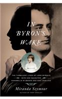 In Byron's Wake