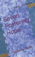 Seven Fostering Hope