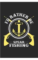 I'd rather be spearfishing