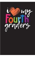 I Love My Fourth Graders