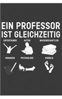 Ein Professor ist gleichzeitig Entertainer Autor Wissenschaftler Manager Psychologe Vorbild: Jahres-Kalender für das Jahr 2020 Terminplaner für Lehrer Organizer