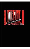 Terrorismo Es Corrupci: (Terrorismo Es Corrupción)