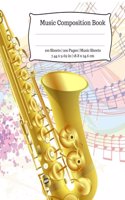 Music Composition Book, Music Sheets: 100 Sheets, 200 Pages, Sheet Music 7.44 x 9.69 in, 18.8 x 24.6cm