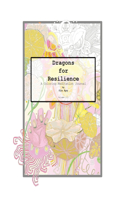 Dragons for Resilience: A Coloring Meditation Journal