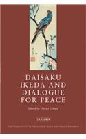 Daisaku Ikeda and Dialogue for Peace