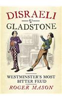 Disraeli V Gladstone