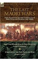 The Last Maori Wars
