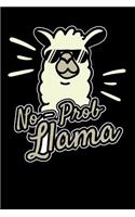 No-Prob Llama: Llama No Probllama Journal Blank Lined Pages