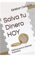 Salva tu Dinero HOY