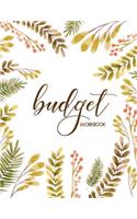 Budget Workbook: 12 Month Budget Planner Book, Budget Organizer Journal Notebook Finance Planner, Money Organizer, Debt Tracker(4 Budget Workbook)