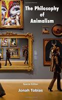 Philosophy of Animalism: Special Edition