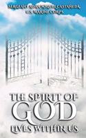 Spirit of God Lives Within Us