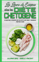 Le Livre De Cuisine De La Diète Chetogène